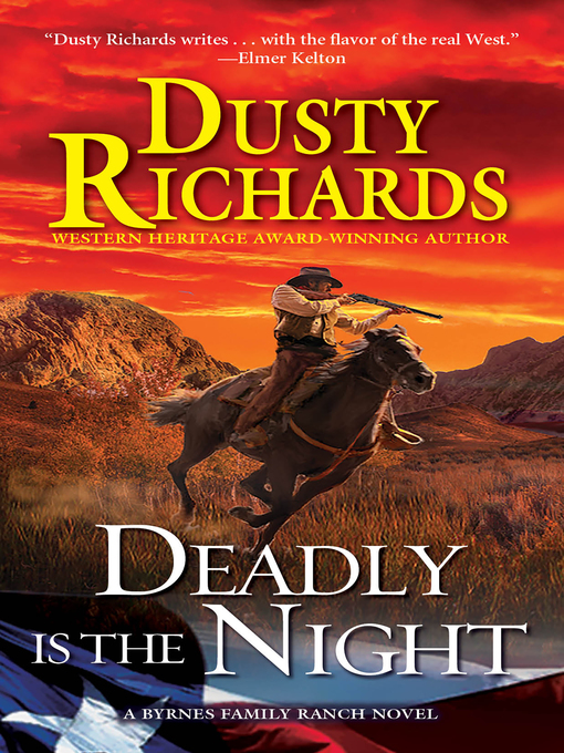 Title details for Deadly Is the Night by Dusty Richards - Available